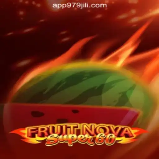 FruitNovaSuper60: A Deep Dive into the Popular Game at 979JILI Online Casino Philippines