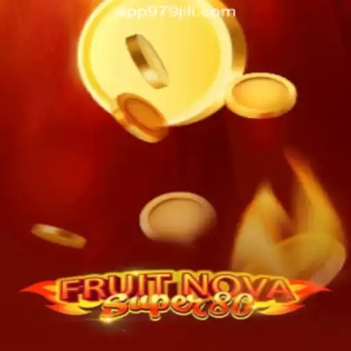 Exploring FruitNovaSuper80: A Thrilling Adventure at 979JILI Online Casino Philippines