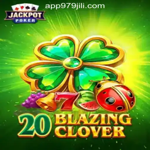 20BlazingClover: A Vibrant Gaming Experience at 979JILI Online Casino Philippines